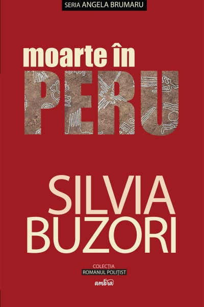 Moarte în Peru de Silvia Buzori