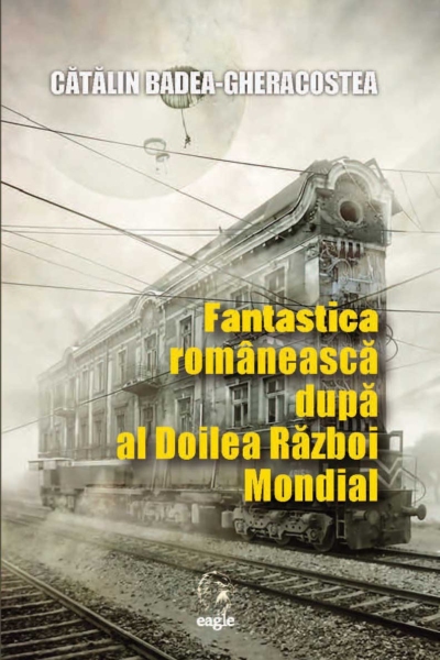 Fantastica românească după al doilea Război Mondial